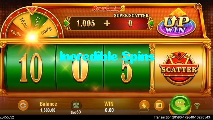 Incredible Spins